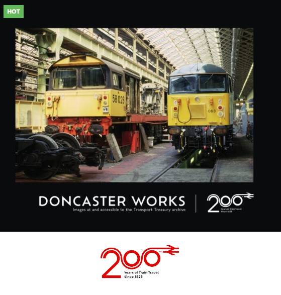 Rail 200 Issue 5 Doncaster Works